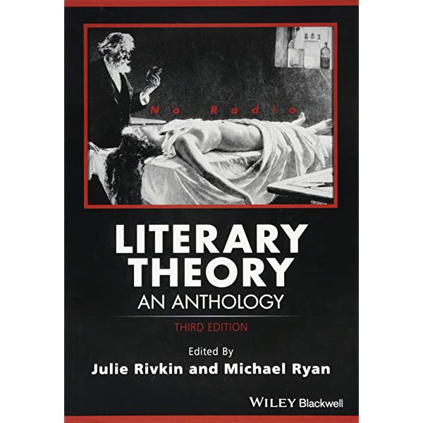 Literary Theory: An Anthology (Blackwell Anthologies)